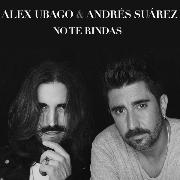 No te rindas (feat. Andrés Suárez) - Single album cover