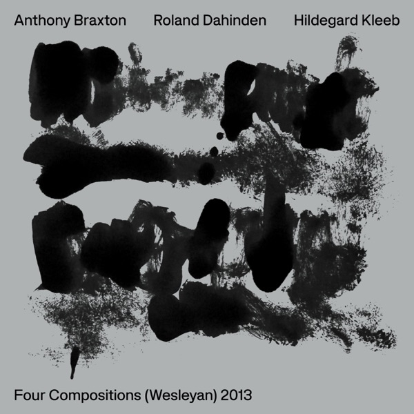 Four Compositions (Wesleyan - 2013) album cover
