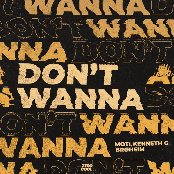 Don't Wanna - Single album cover