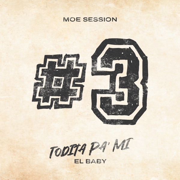 Moe Session #3 - Todita Pa' Mi - Single album cover