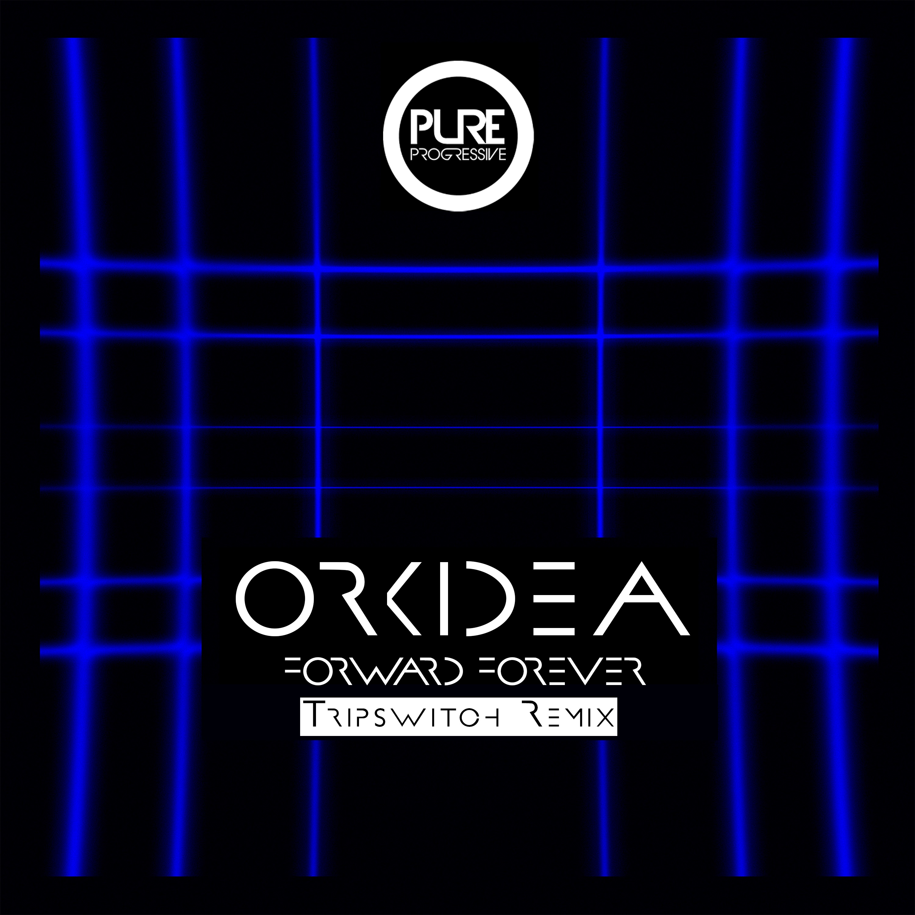 Forward Forever (Tripswitch Remix) - Single album cover