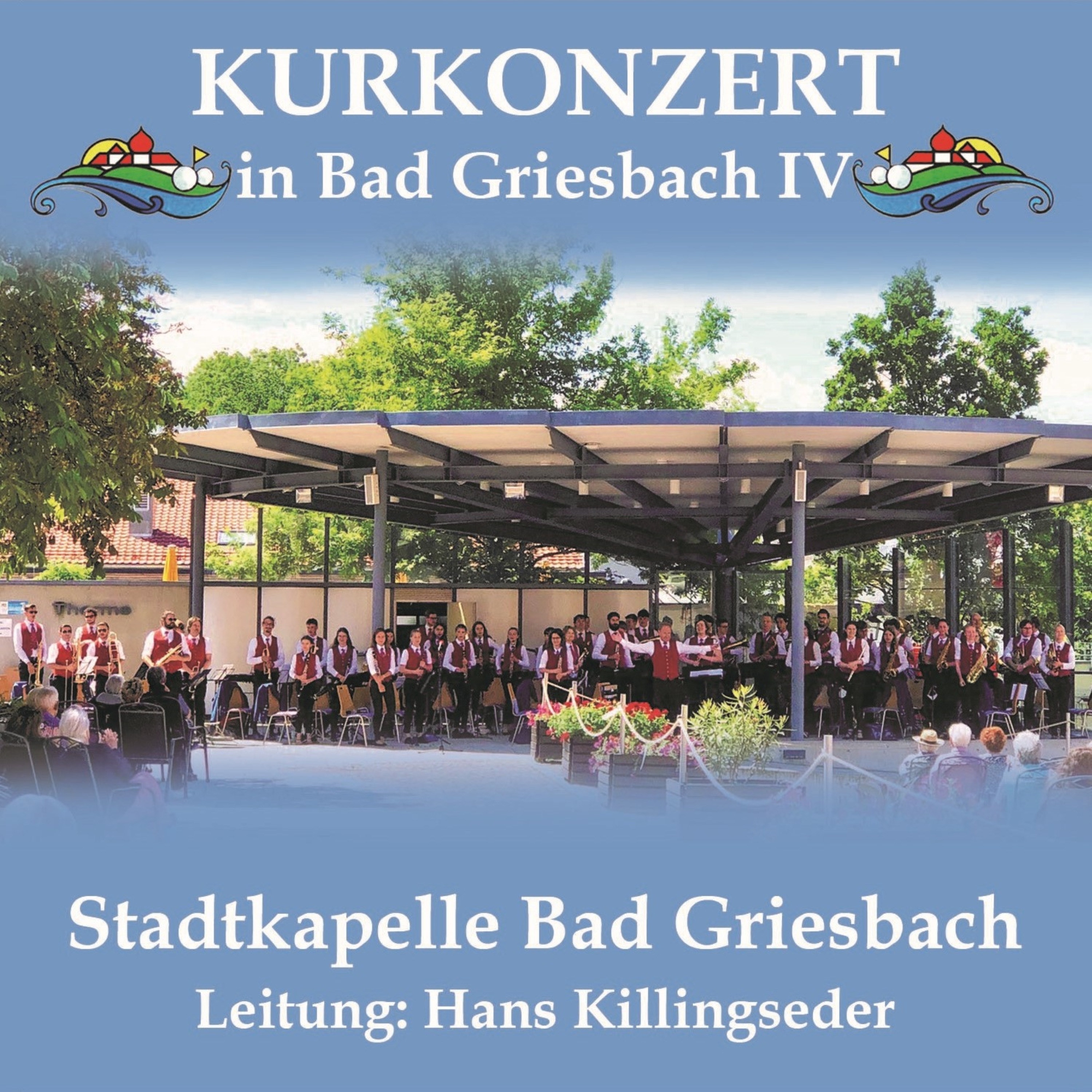 Kurkonzert in Bad Griesbach IV (Live) album cover