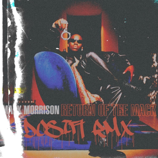 Return of the Mack (feat. Mark Morrison) - Single album cover