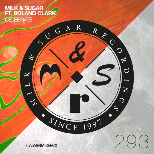 Celebrate (feat. Roland Clark) [CASSIMM Extended Remix] - Single album cover