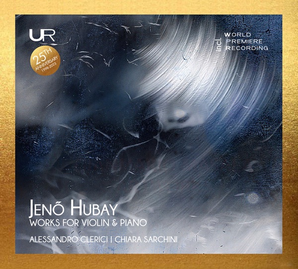 Hubay: Works for Violin and Piano album cover