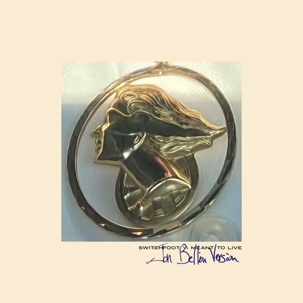 Meant To Live (Jon Bellion Version) - Single album cover