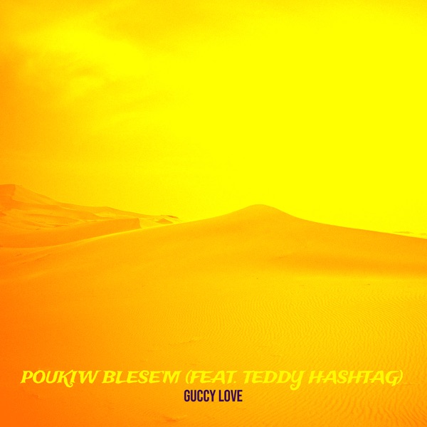 Pouki’w Blese’m (feat. Teddy Hashtag) - Single album cover
