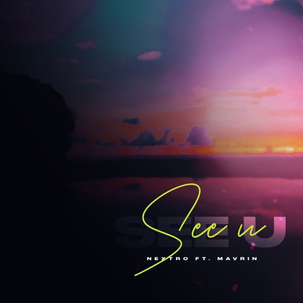 See U (feat. Mavrin) - Single album cover