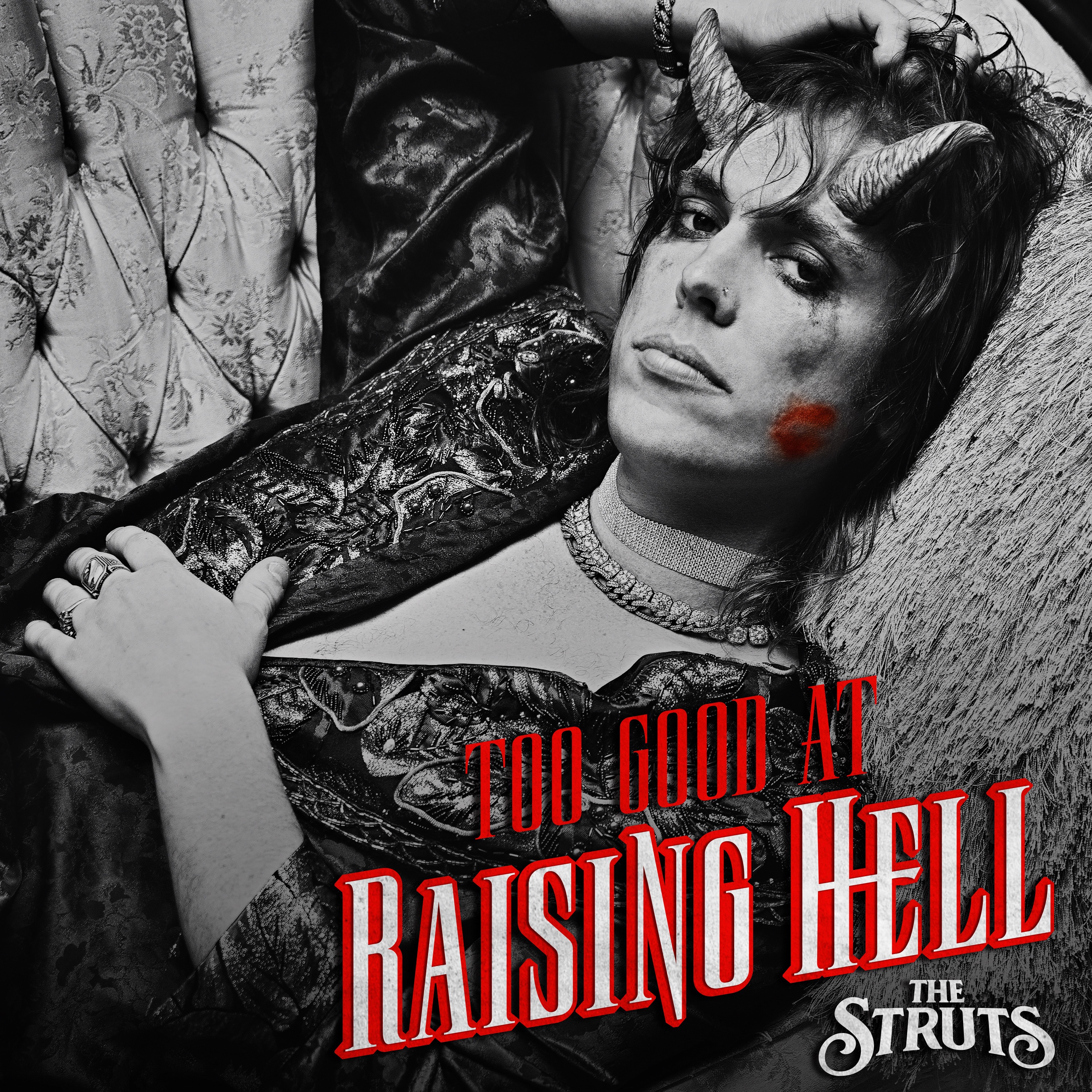 Too Good At Raising Hell - Single album cover