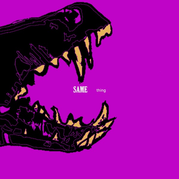 Same Thing - Single album cover