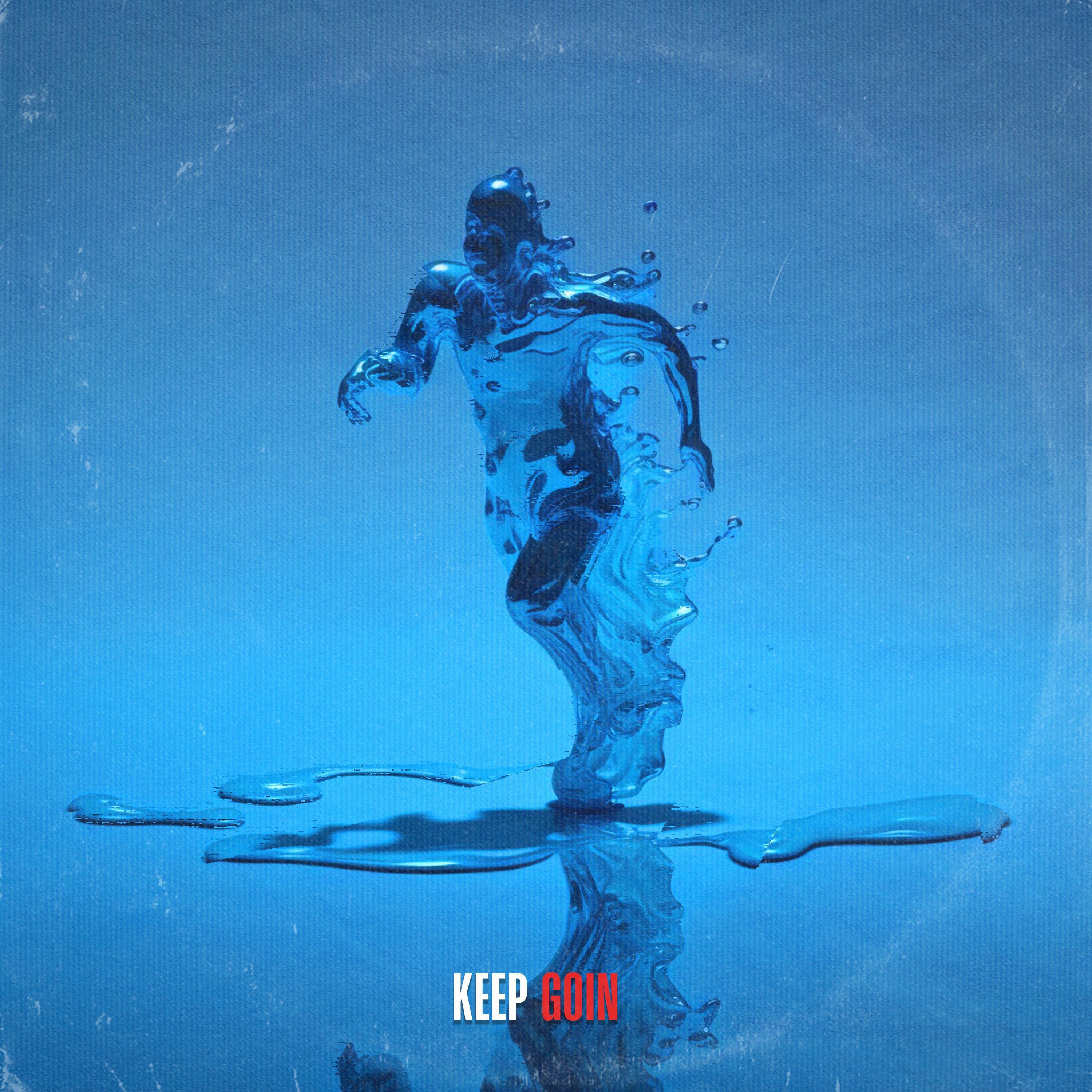 Keep Goin' - Single album cover