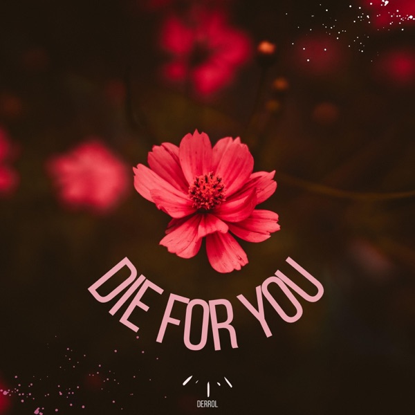 Die For You - Single album cover