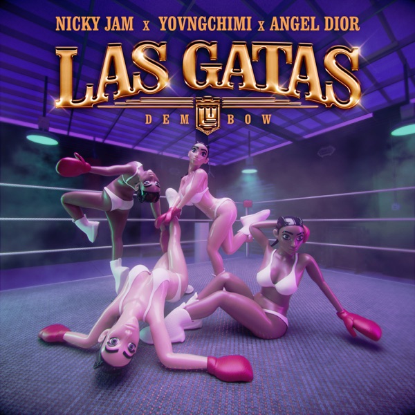 Las Gatas (Dembow) - Single album cover