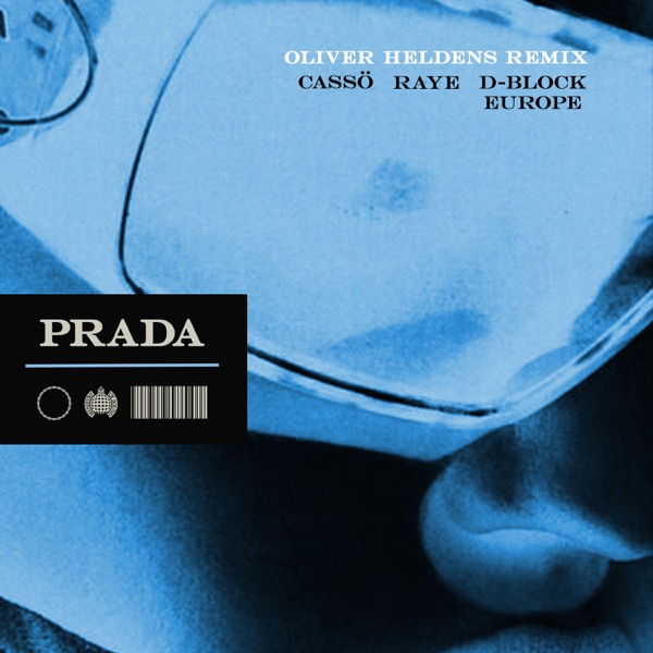 Prada (Oliver Heldens Remix) [feat. D-Block Europe] - Single album cover