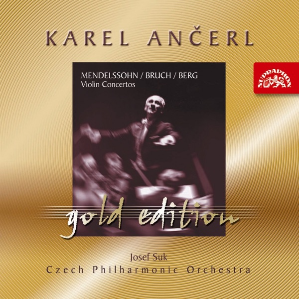 Ančerl Gold Edition 3. Mendelssohn-Bartholdy, Bruch & Berg: Violin Concertos album cover