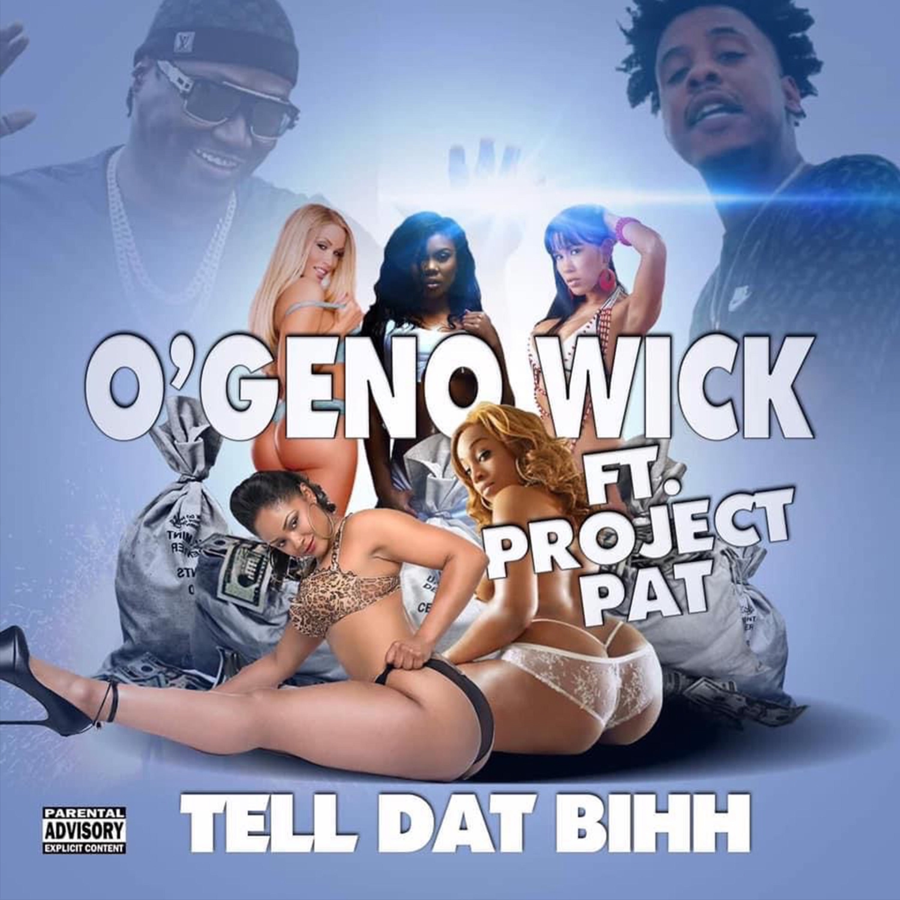 TELL DAT BIHH (feat. Project Pat) - Single album cover