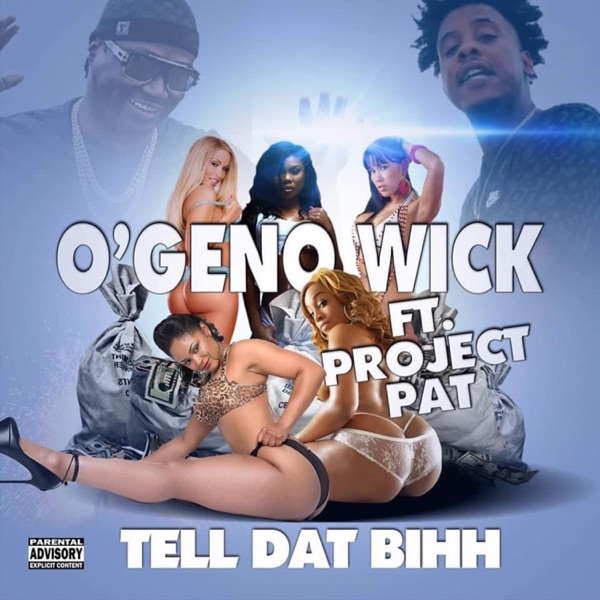TELL DAT BIHH (feat. Project Pat) - Single album cover