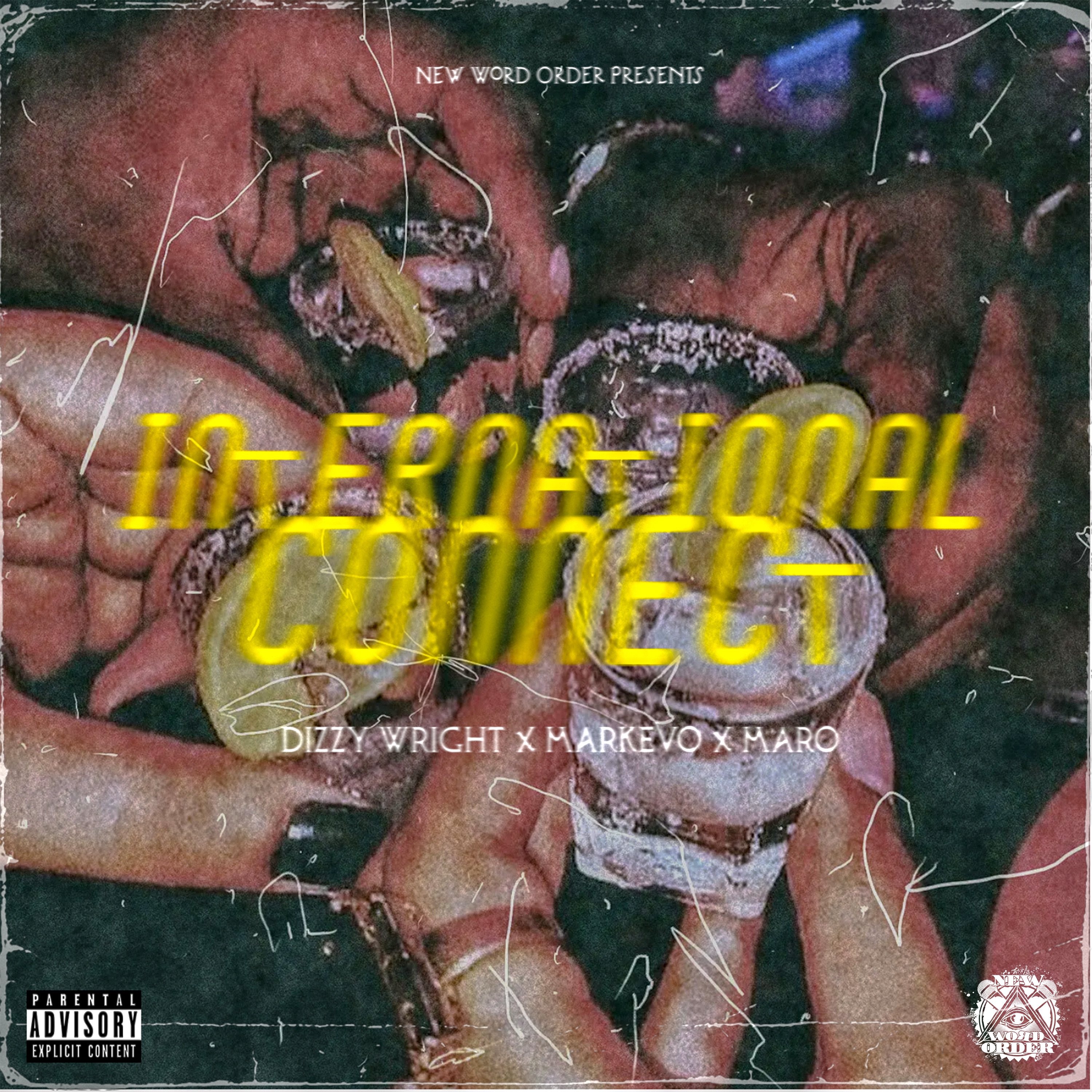 International Connect (feat. Dizzy Wright) - Single album cover
