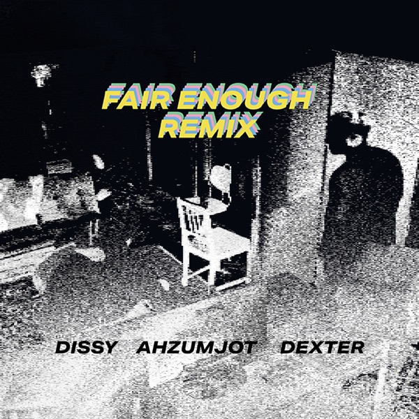 FAIR ENOUGH REMIX - Single album cover