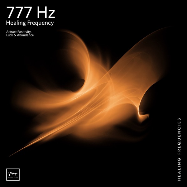 777 Hz Attract Positivity - EP album cover