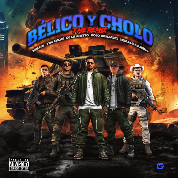 BÉLICO Y CHOLO (feat. De La Ghetto, Polo Gonzalez) [The Remix] - Single album cover