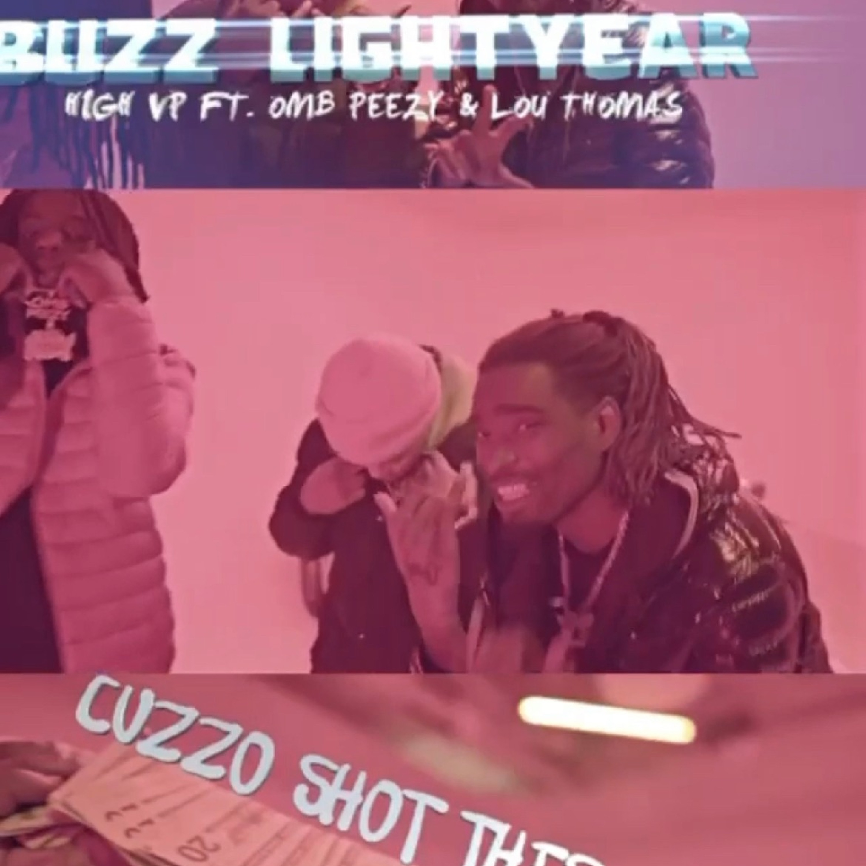 Buzz lightyear (feat. Omb peezy & Lou Thomas) - Single album cover