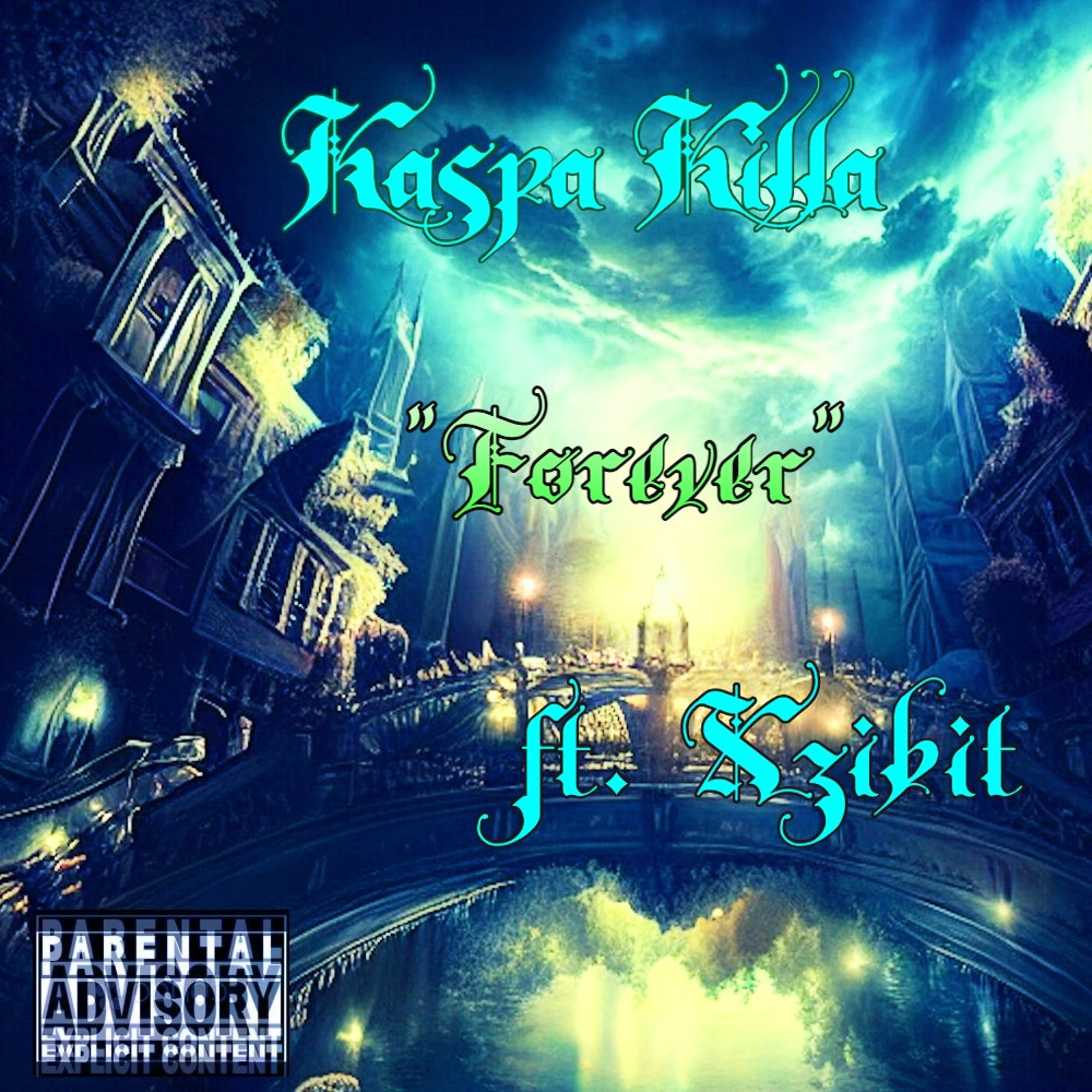 Forever (feat. Xzibit) - Single album cover