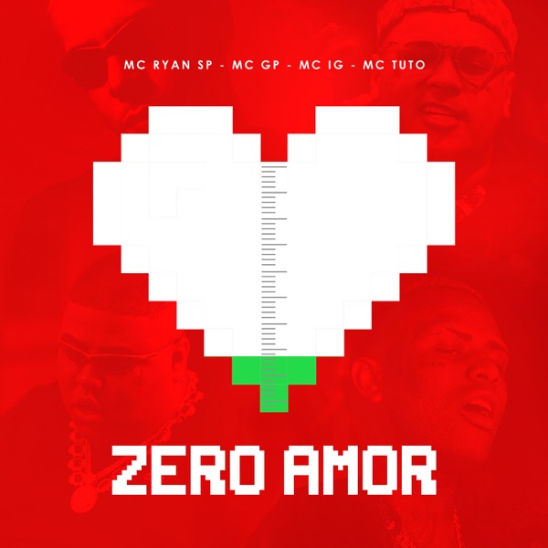 Zero Amor (feat. MC Tuto, DJ Glenner) - Single album cover