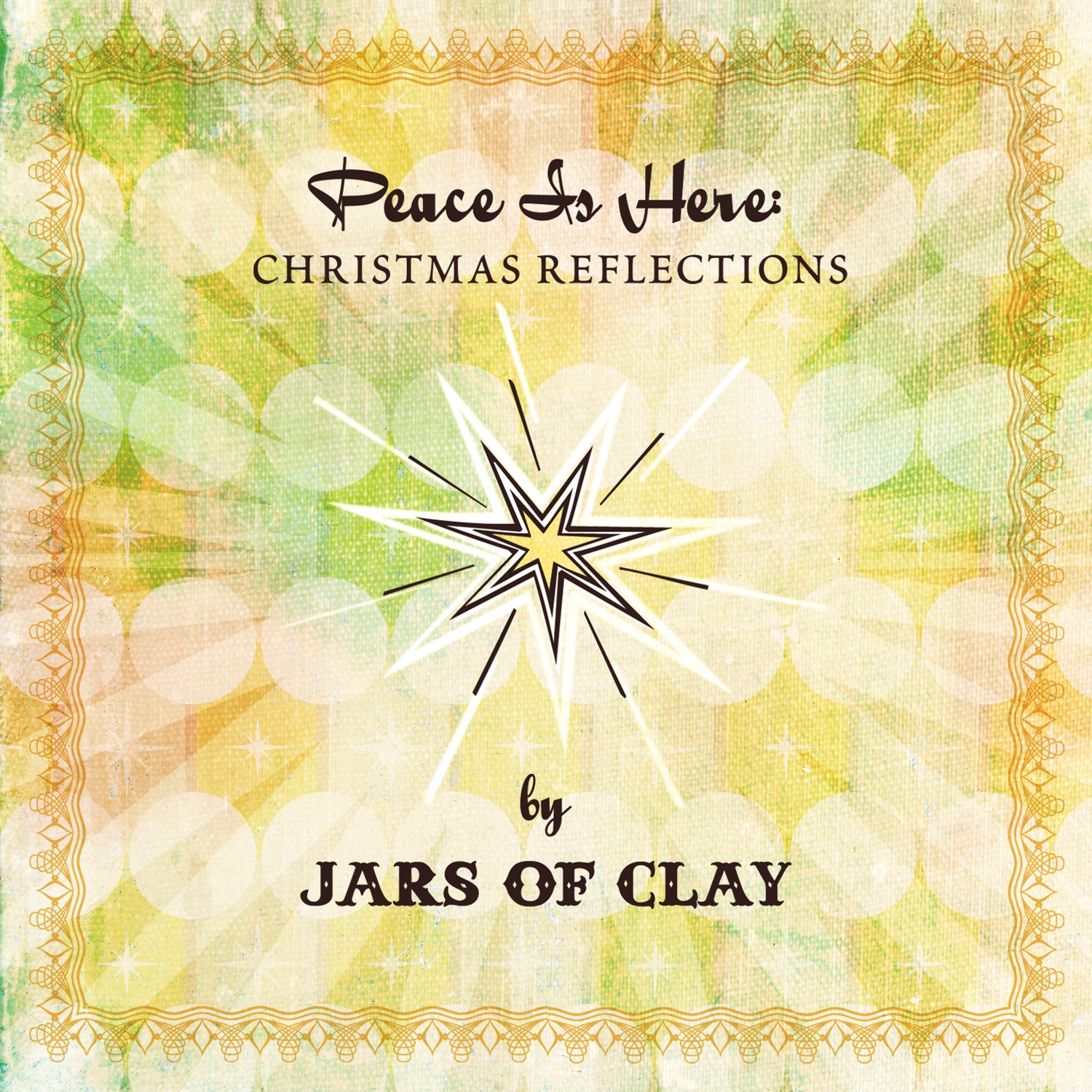 Peace Is Here: Christmas Reflections by Jars of Clay album cover