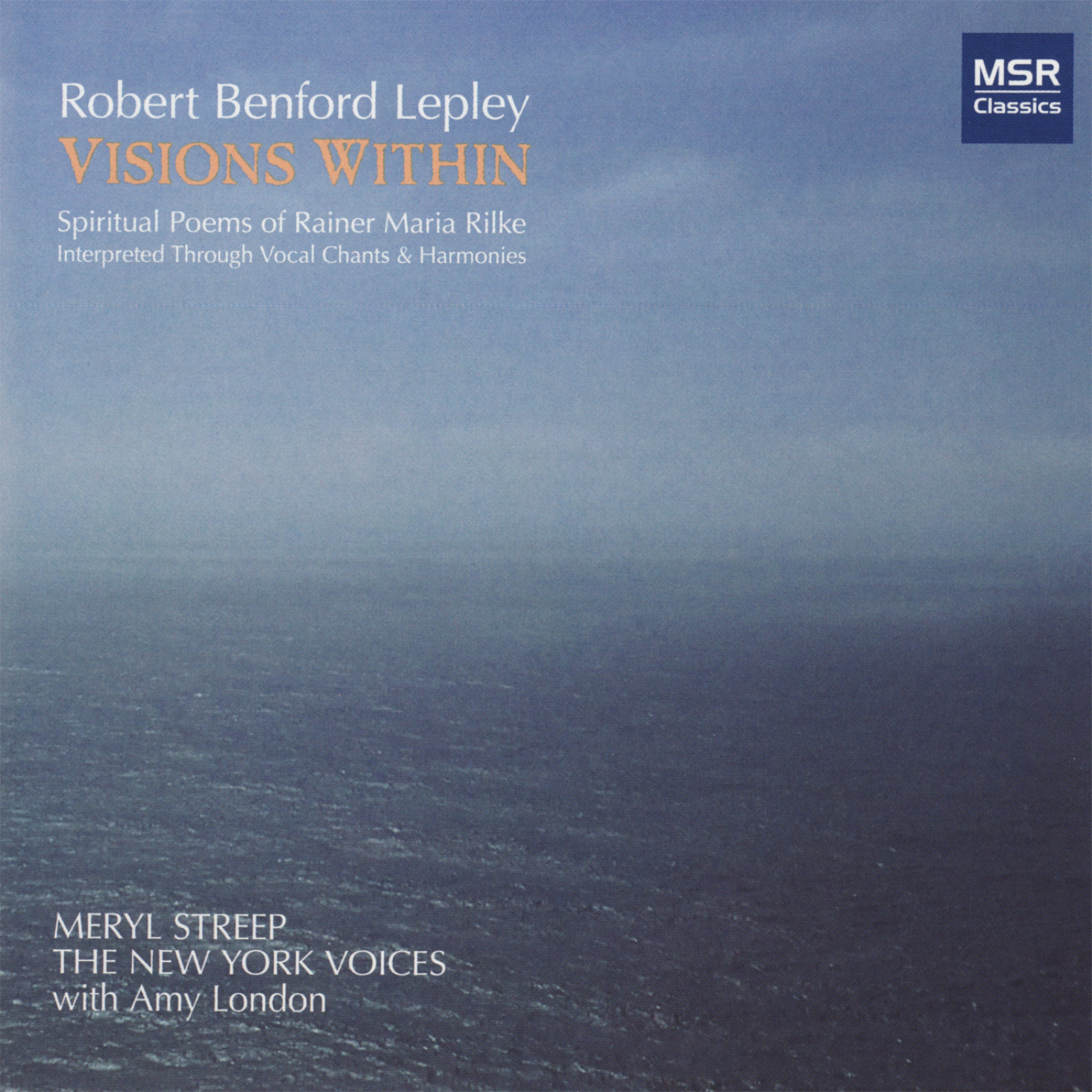 Robert Lepley: Visions Within - Spiritual Poems of Rainer Maria Rilke album cover