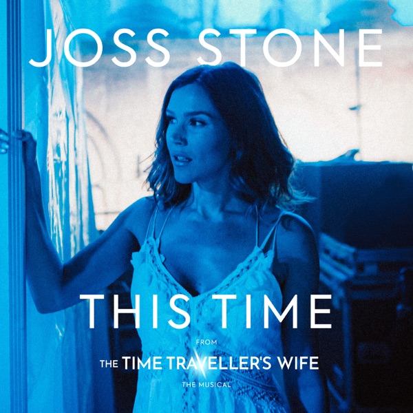 This Time (from "The Time Traveller's Wife The Musical") - Single album cover