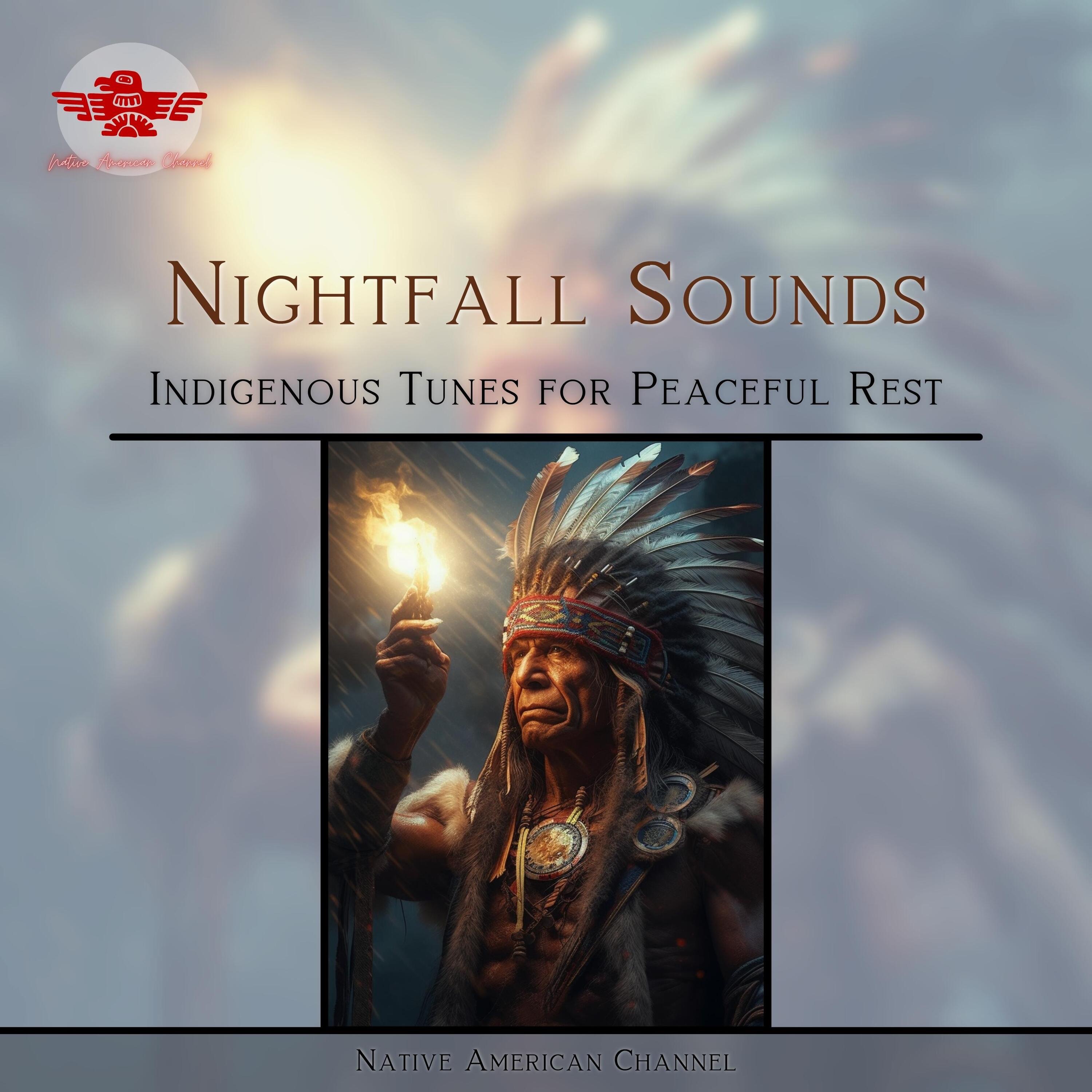 Nightfall Sounds: Indigenous Tunes for Peaceful Rest album cover