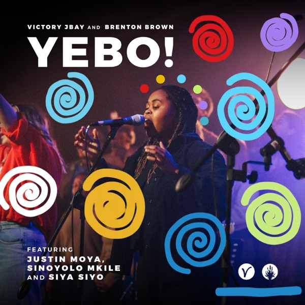 Yebo! (Live) [feat. Justin Moya, Sinoyolo Mkile & Siya Siyo] - Single album cover
