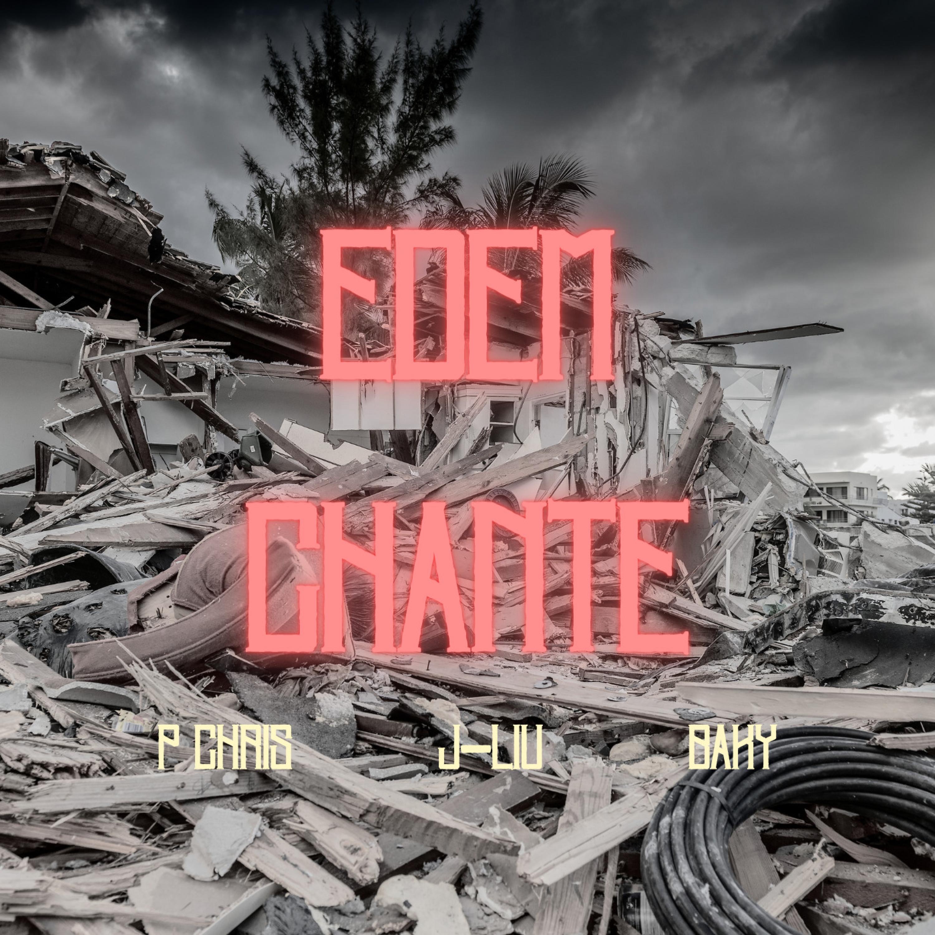Edem Chante (feat. PChris & Baky) - Single album cover
