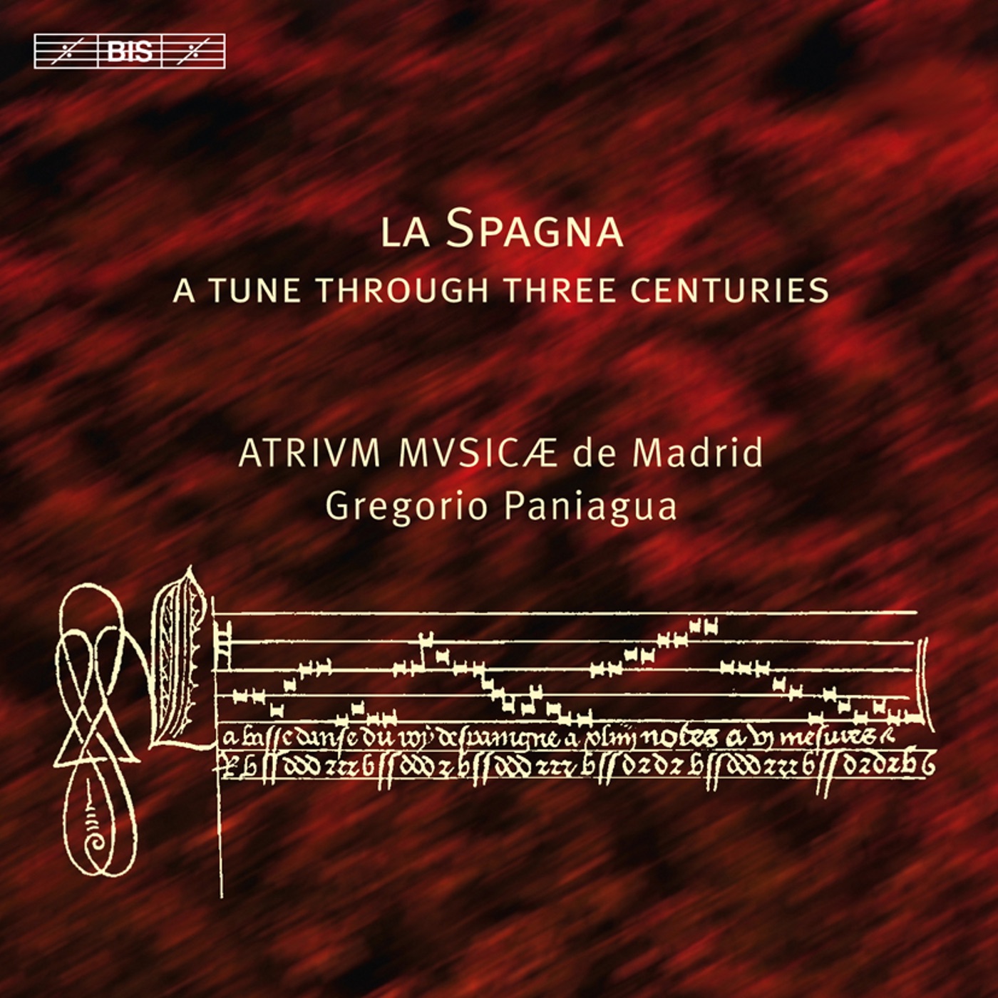 La Spagna: A Tune Through Three Centuries album cover