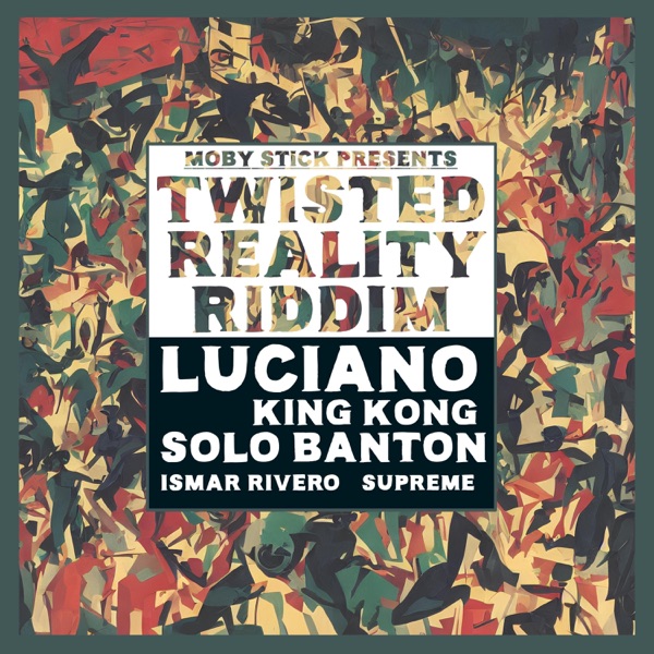 Twisted Reality (feat. King Kong) - Single album cover