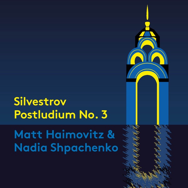 Silvestrov: Postludium No. 3 album cover