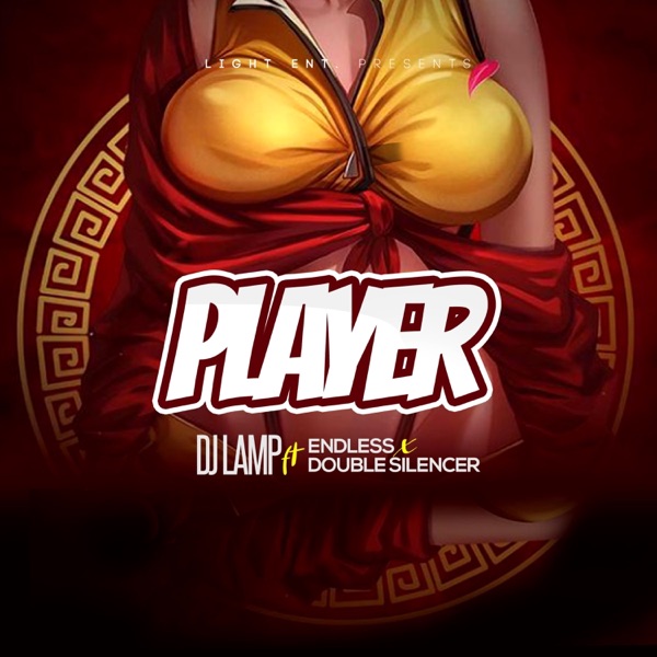 Player (feat. Endless & Double Silencer) - Single album cover