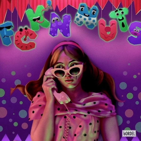 FCKN'NUTS (Original Soundtrack) album cover