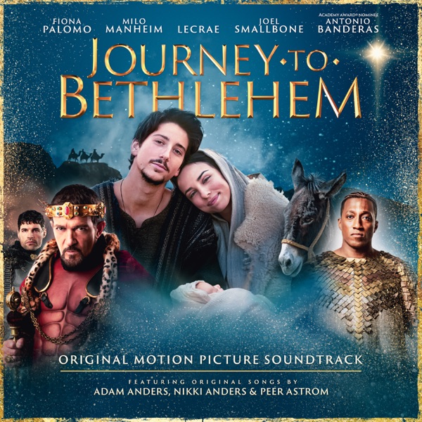 Journey To Bethlehem (Original Motion Picture Soundtrack) album cover