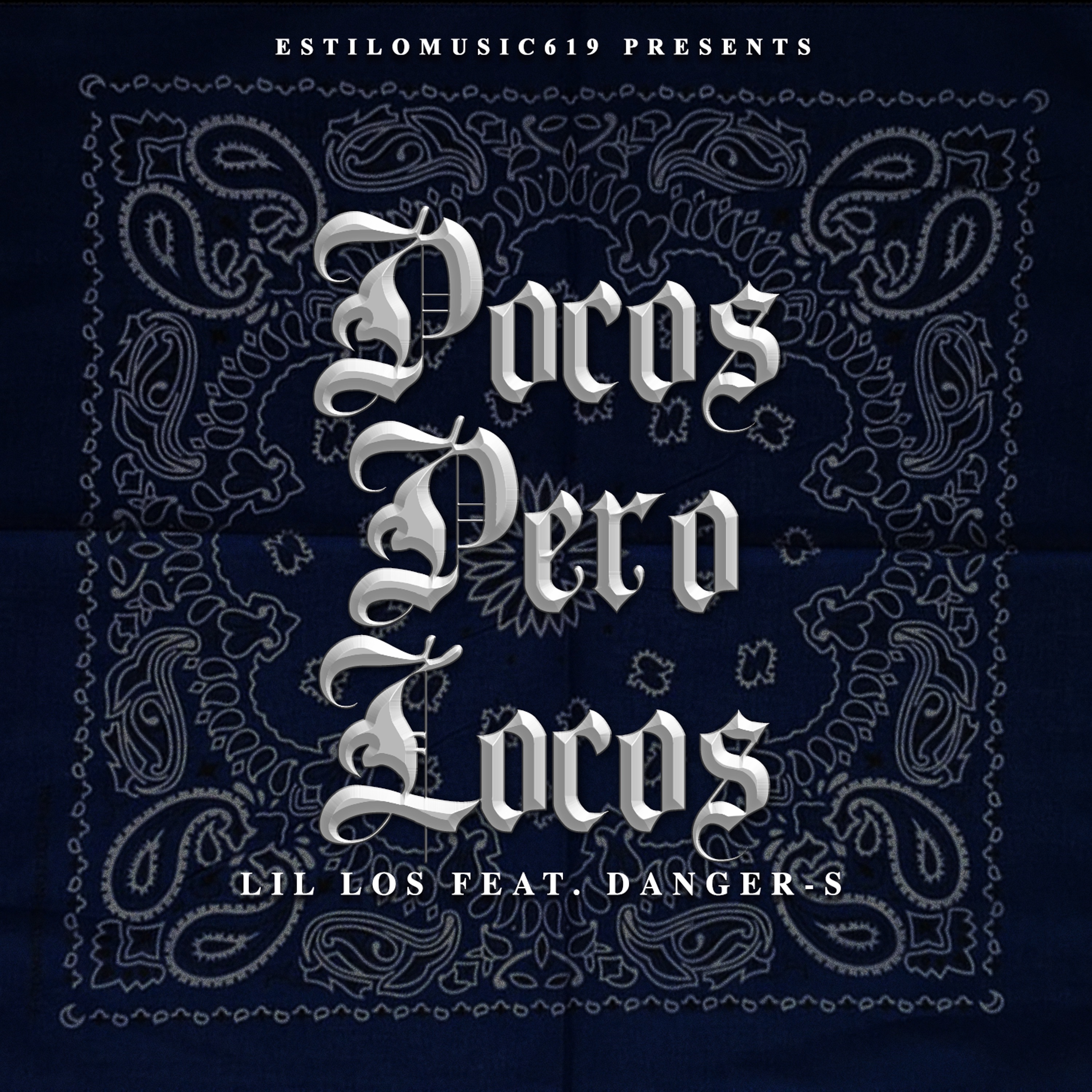 Pocos Pero Locos (feat. Dangers) - Single album cover