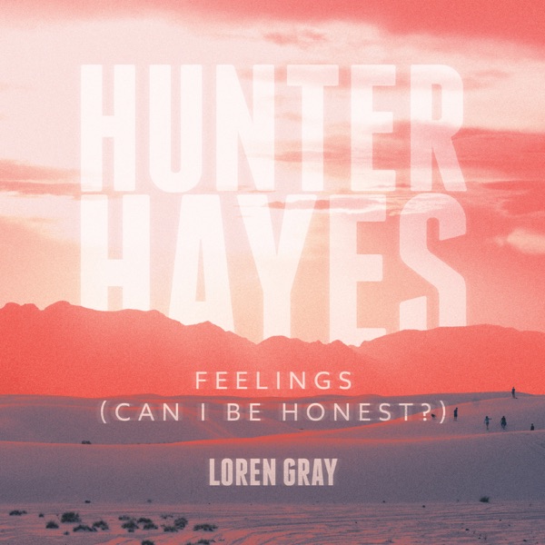 Feelings (Can I Be Honest?) - Single album cover