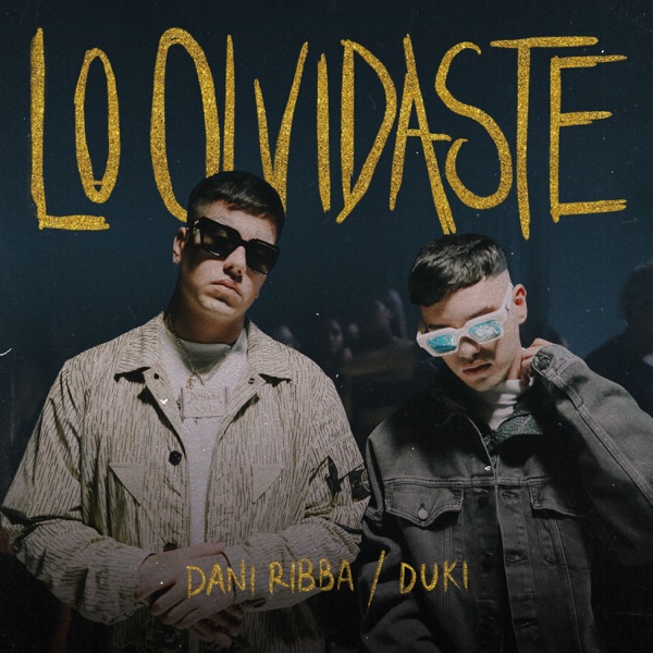 Lo Olvidaste - Single album cover
