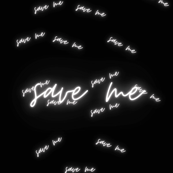 Save Me - Single album cover