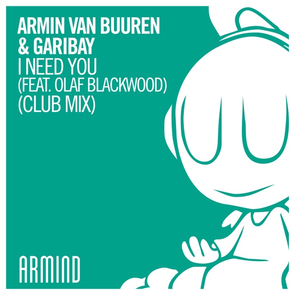 I Need You (feat. Olaf Blackwood) [Club Mix] - Single album cover