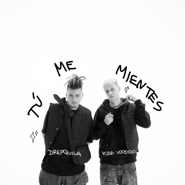 Tú Me Mientes - Single album cover