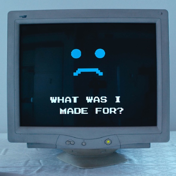 What Was I Made for? - Single album cover