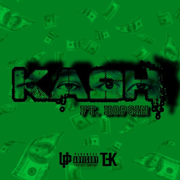 Kash (feat. Hopsin) - Single album cover
