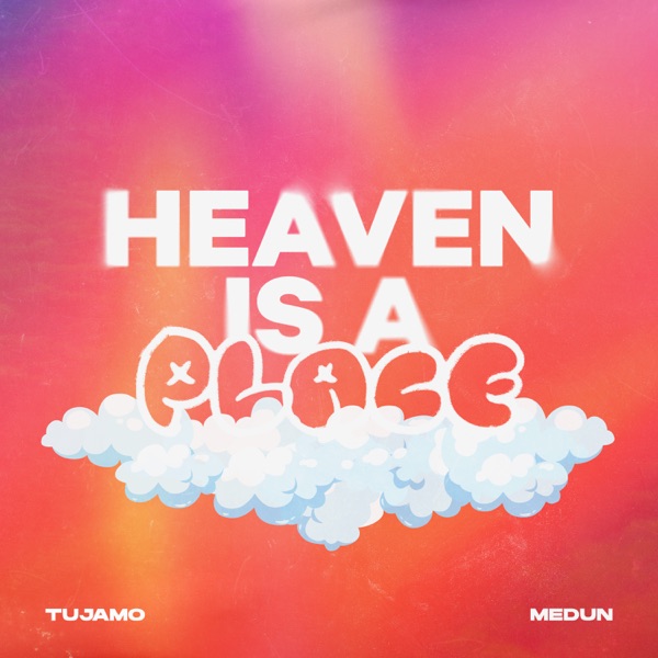 Heaven Is A Place - Single album cover