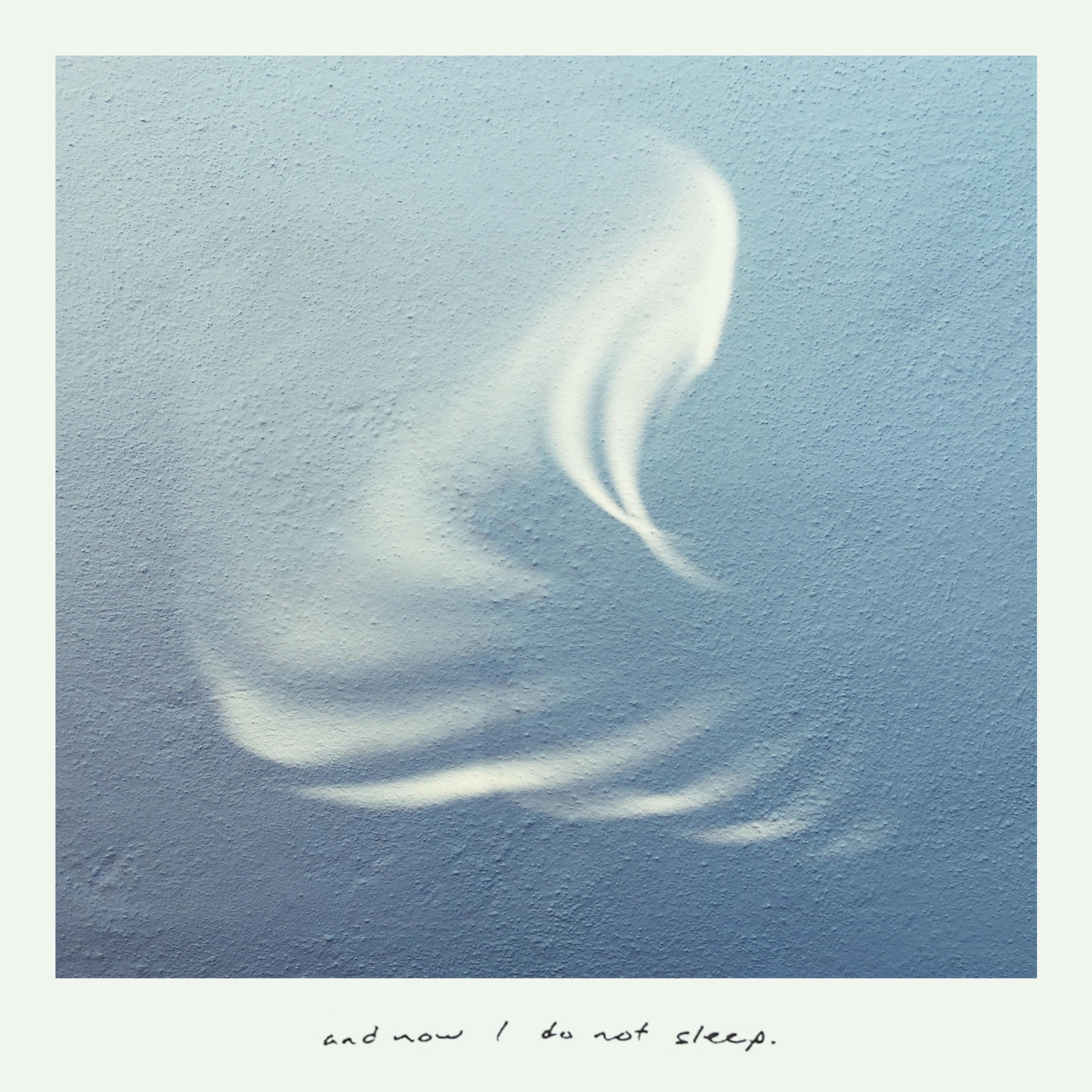 And Now I Do Not Sleep - Single album cover